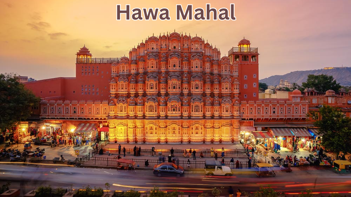 The Timeless Charm of Hawa Mahal