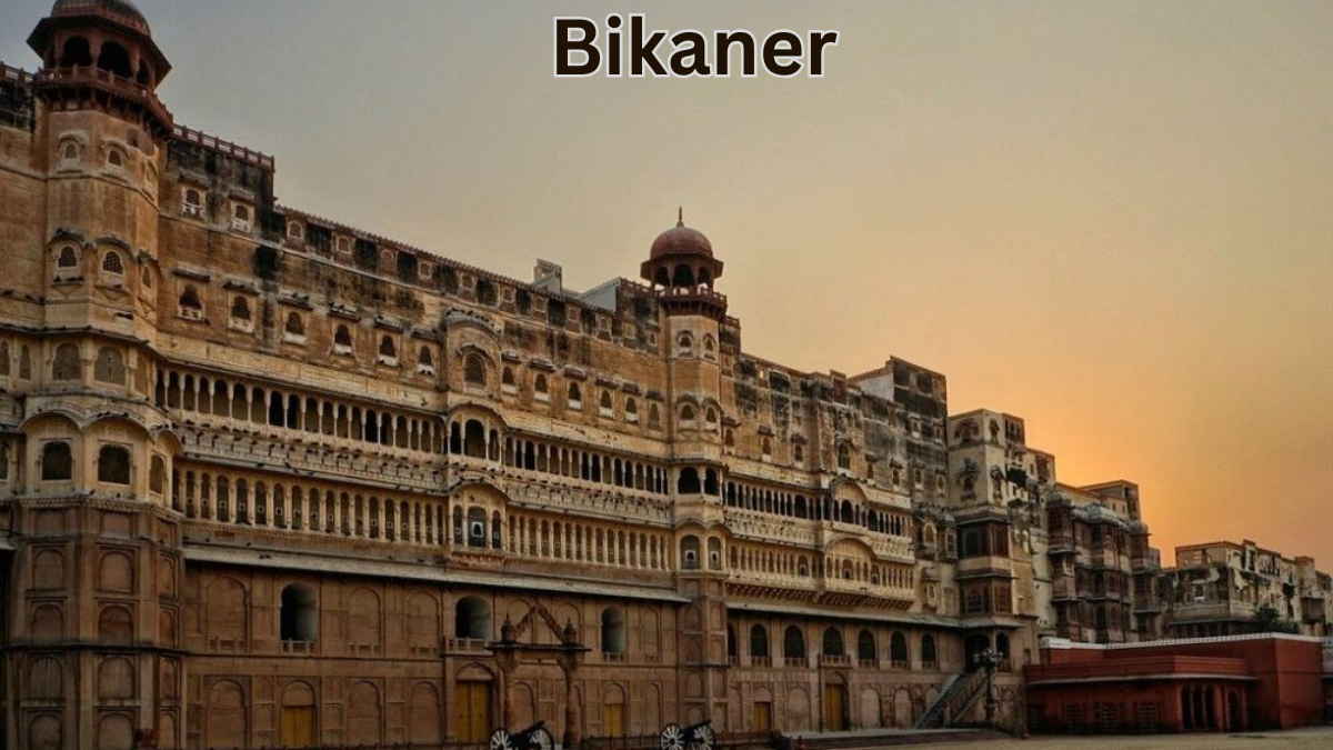 Discover the Royal Heritage of Bikaner