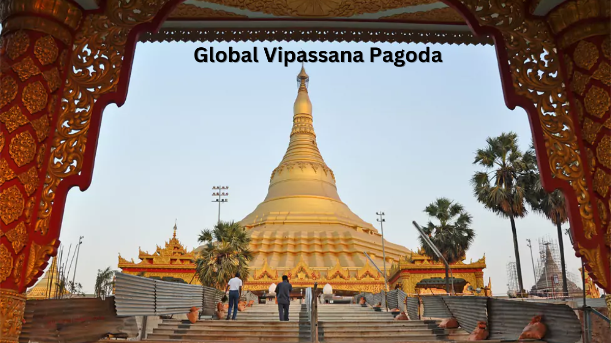 Global Vipassana Pagoda: The World’s Largest Dome