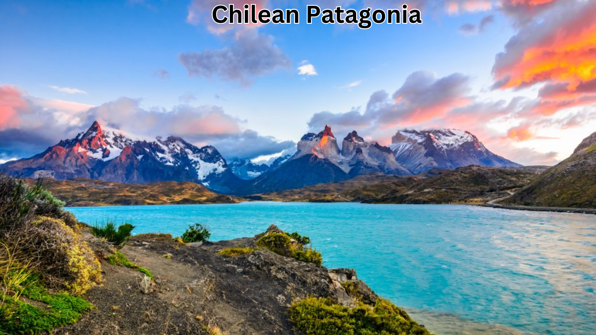 Exploring the Wild Beauty of Chilean Patagonia